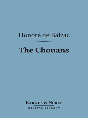 cover image of The Chouans (Barnes & Noble Digital Library)